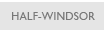 Half-Windsor