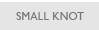 Small Knot