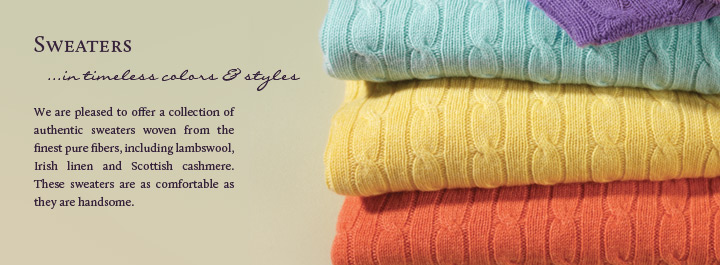 Sweaters... in timeless colors and styles