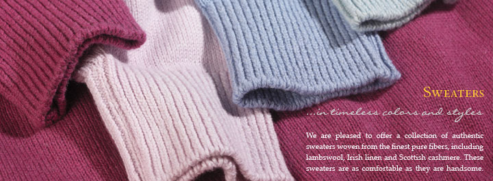 Sweaters... in timeless colors and styles