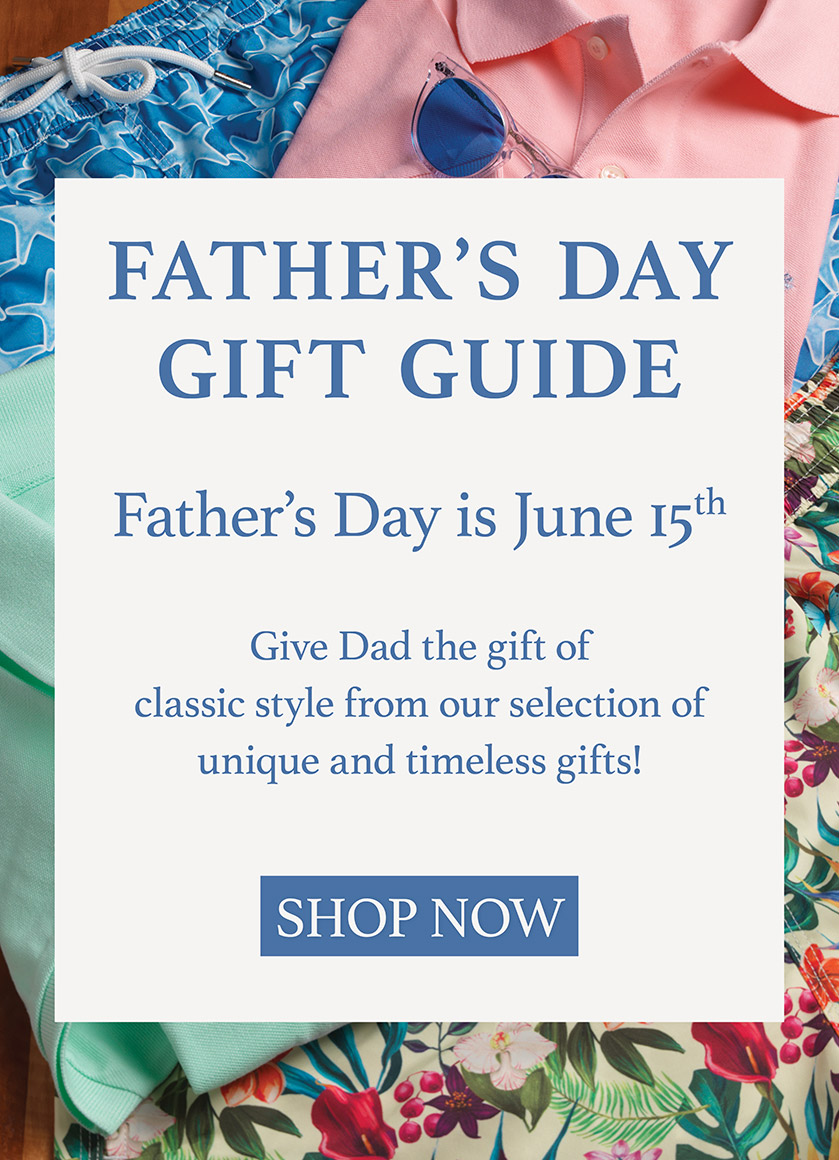 Shop Father's Day Gift Guide