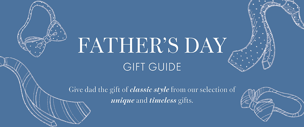 Father's Day Gift Guide